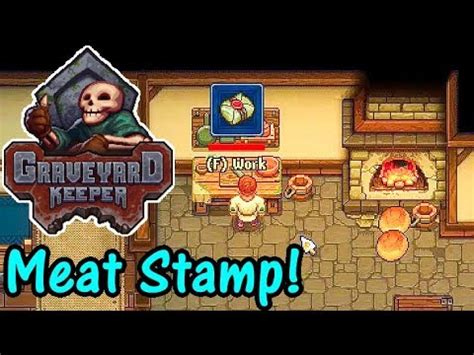 graveyard keeper stamp|graveyard keeper meat.